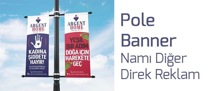 Pole Banner Namı Diğer Direk Reklam